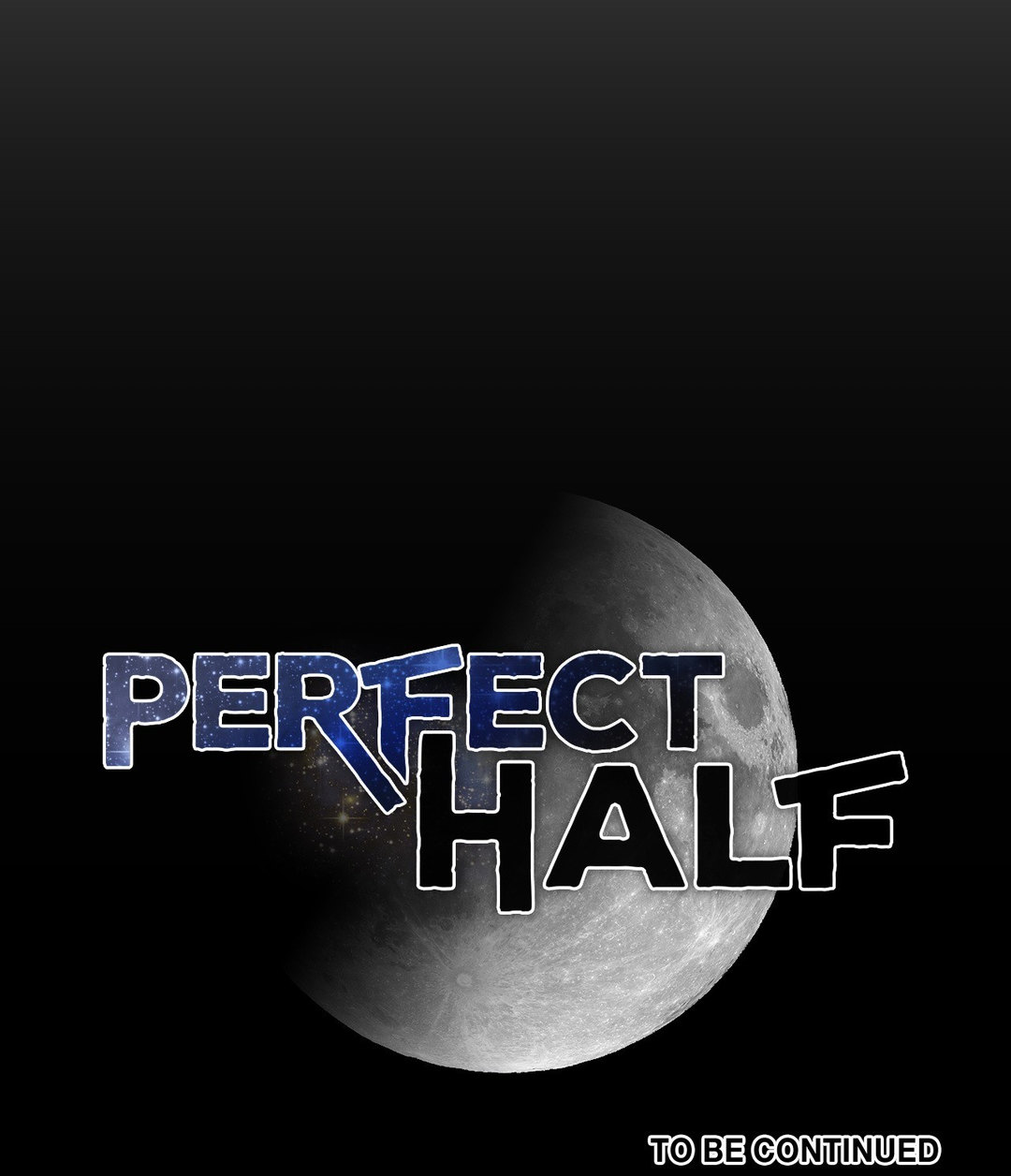 Perfect Half Chapter 149 - Page 75