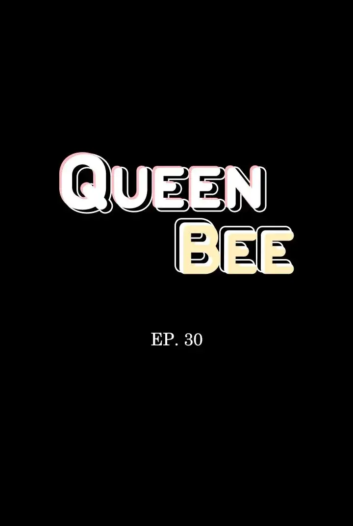 Queen Bee Chapter 30 - Page 4