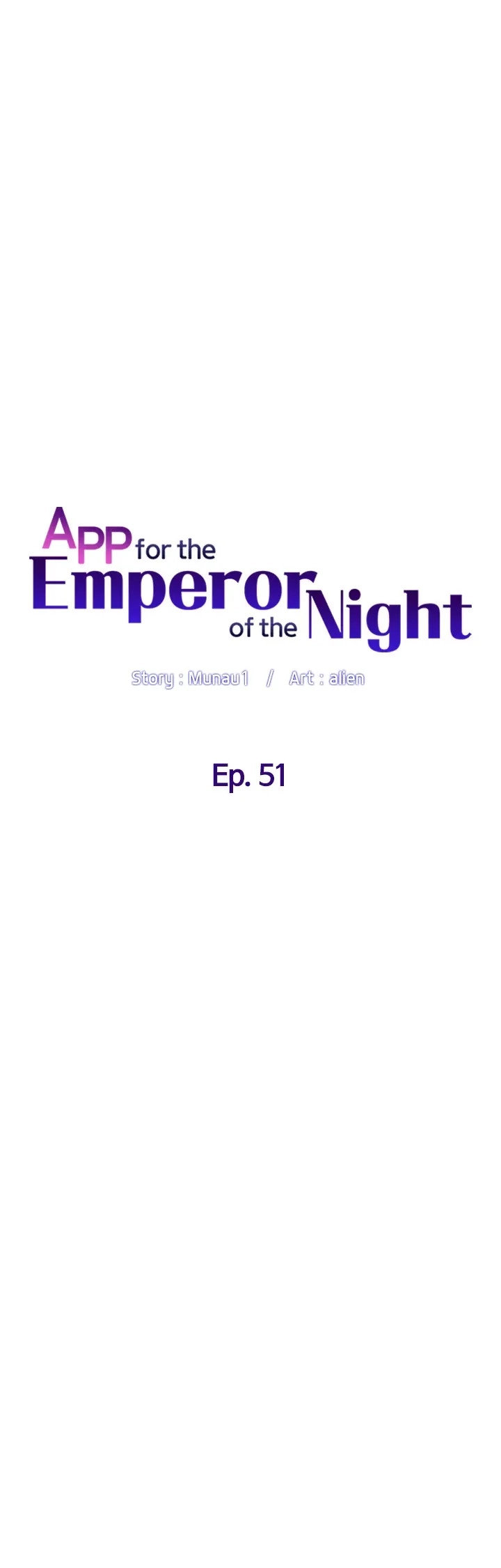 APP for the Emperor of the Night Chapter 51 - Page 5