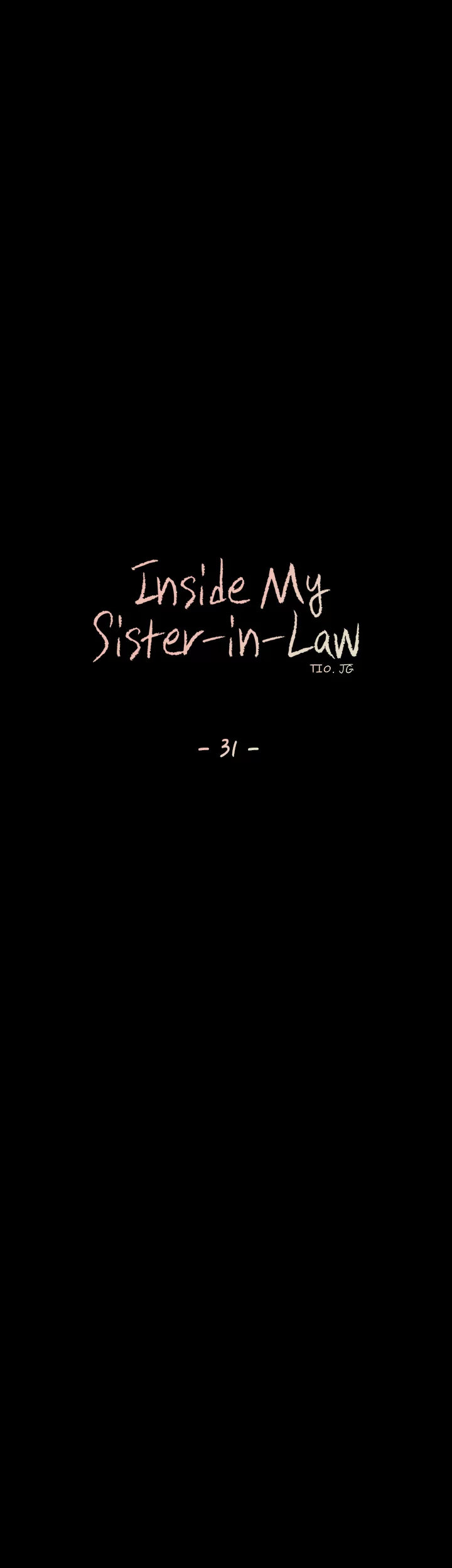 Inside My Sister-in-Law Chapter 31 - Page 21