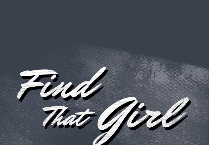 Find That Girl Chapter 15 - Page 1