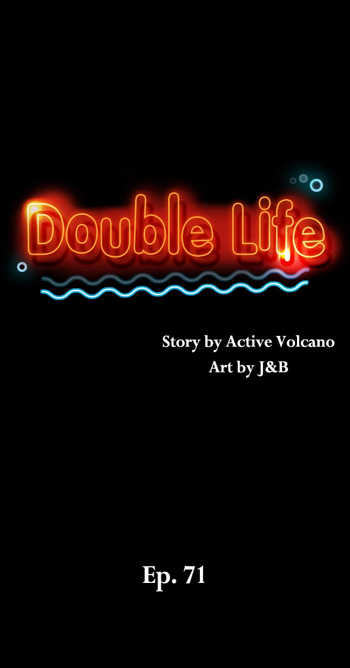 Double Life Chapter 71 - Page 2