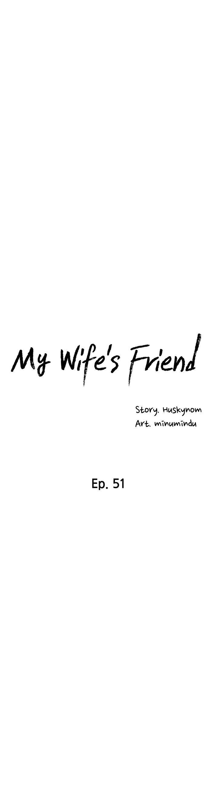 My Wife’s Friend Chapter 51 - Page 7