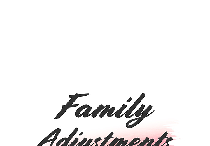 Family Adjustments Chapter 1 - Page 1