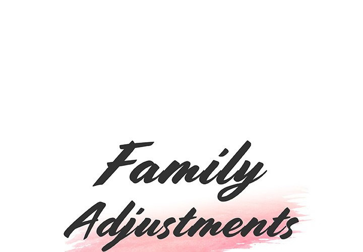 Family Adjustments Chapter 47 - Page 1