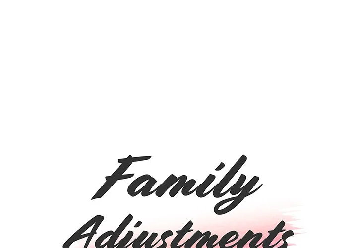Family Adjustments Chapter 91 - Page 1