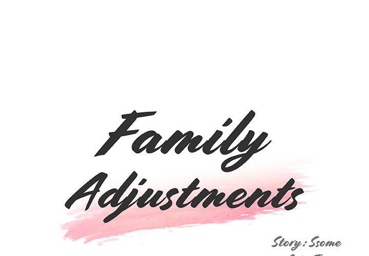 Family Adjustments Chapter 98 - Page 1