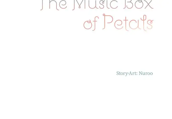 The Music Box of Petals Chapter 10 - Page 2