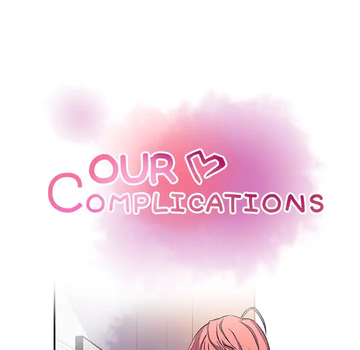 Our Complications Chapter 5 - Page 10